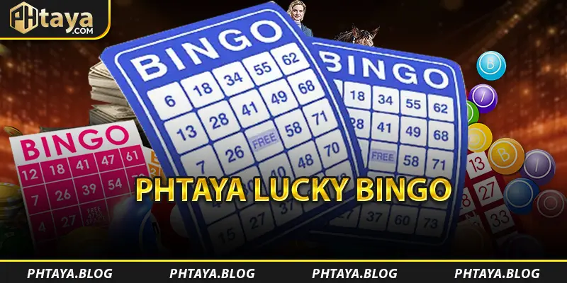 PHTAYA Lucky Bingo